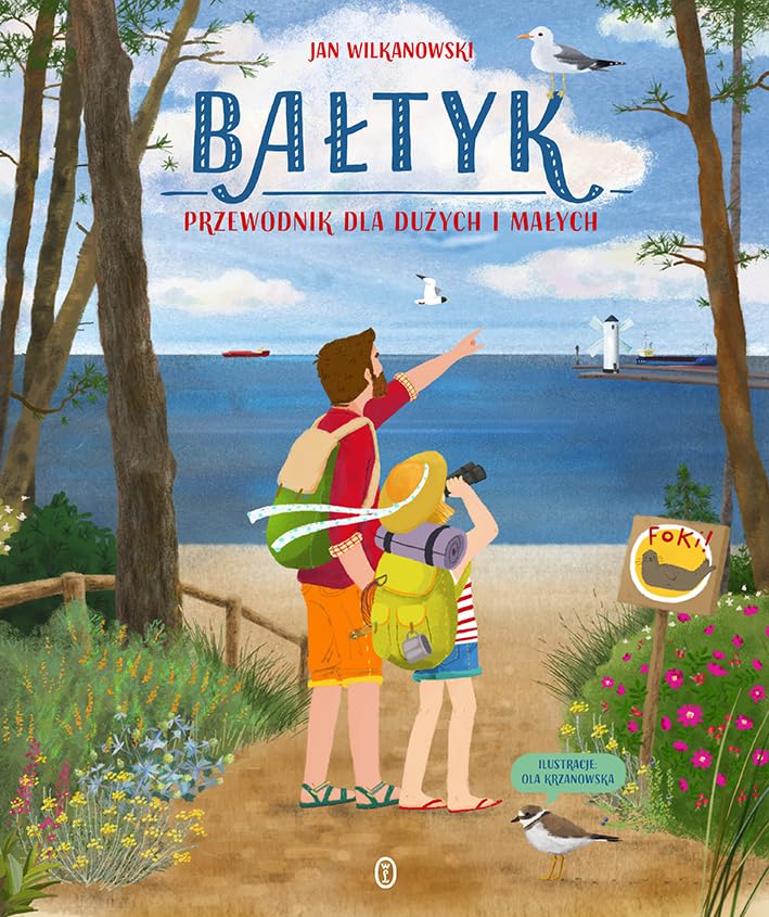 Bałtyk: Przewodnik dla dużych i małych Books