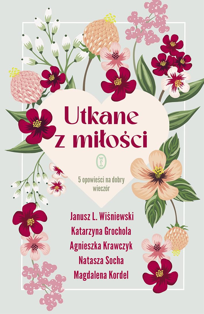 Utkane z miłości: 5 opowieści na dobry wieczór Books