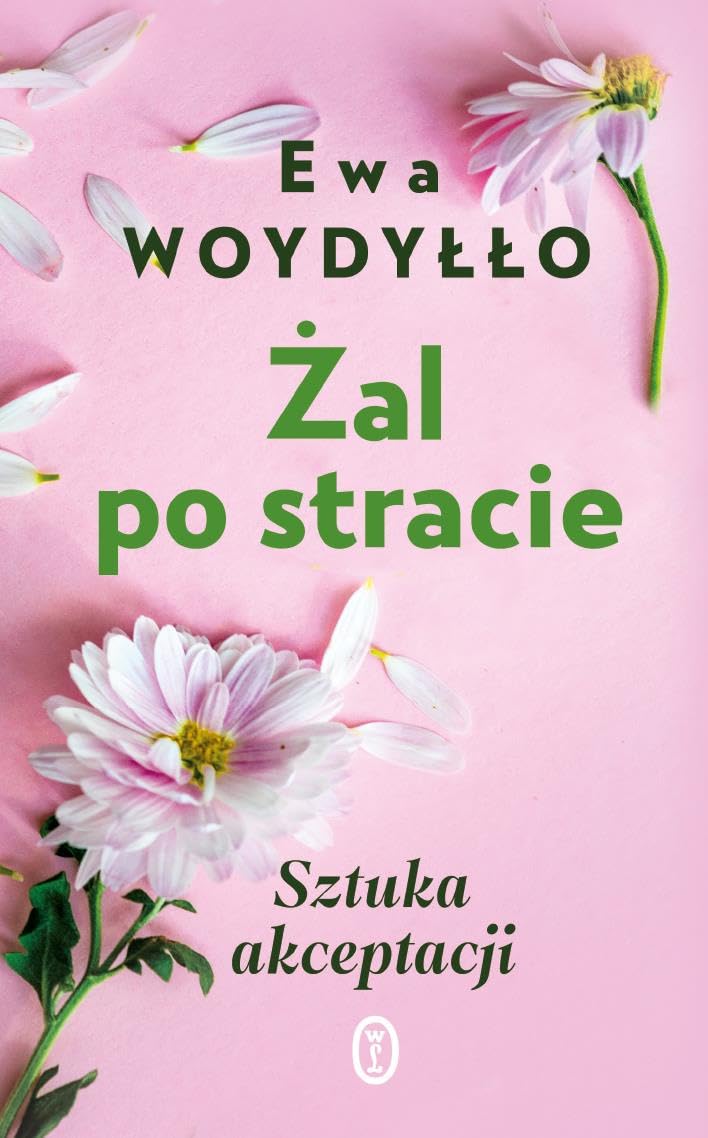 Żal po stracie: Sztuka akceptacji Books