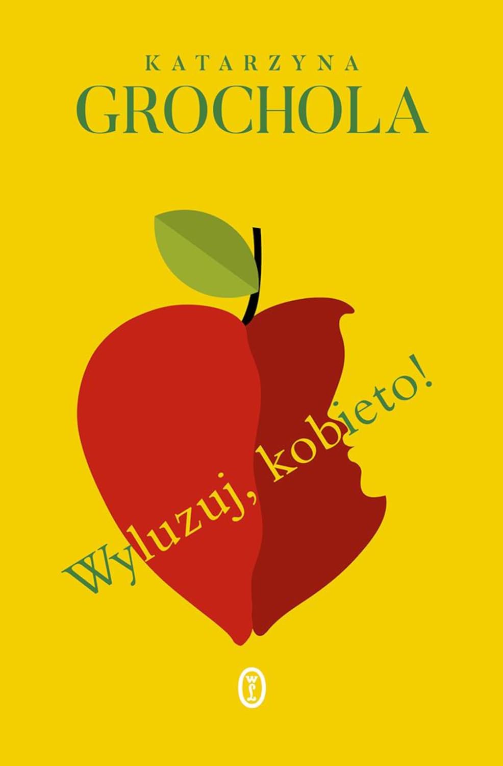 Wyluzuj, kobieto! Books