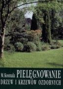 Pielęgnowanie drzew i krzewów ozdobnych Books
