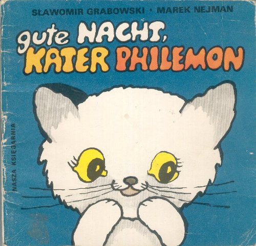 Gute Nacht, Kater Philemon Books