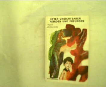 Product Image: Unter Unsichtbaren Feinden und Freunden