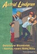 Detektyw Blomkvist i Rasmus, rycerz Białej Róży Books