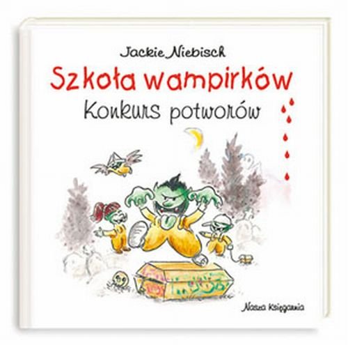 Szkoła wampirków Konkurs potworów Books