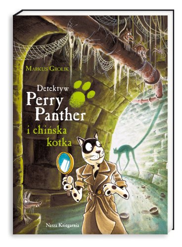 Detektyw Perry Panther i chińska kotka Books