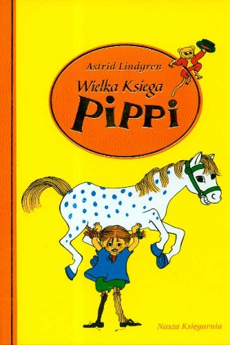 Wielka Księga Pippi (PIPPI POŃCZOSZANKA) Books