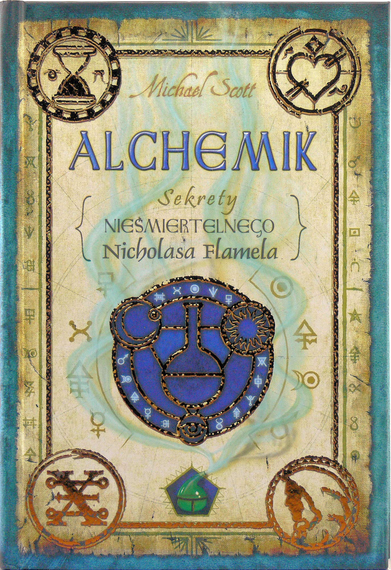 Alchemik Sekrety nieśmiertelnego Nicholasa Flamela book
