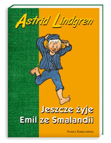 Jeszcze żyje Emil ze Smalandii Books