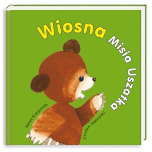 Wiosna Misia Uszatka Books