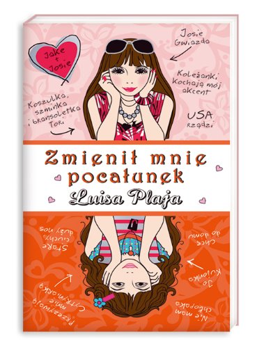 Zmienil mnie pocalunek Books