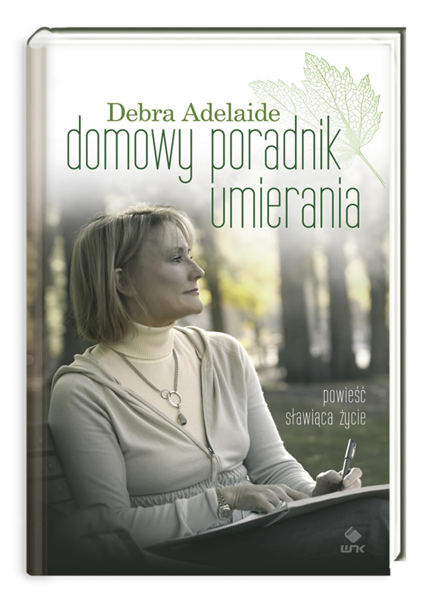 Domowy poradnik umierania (ZBLIŻENIA) Books