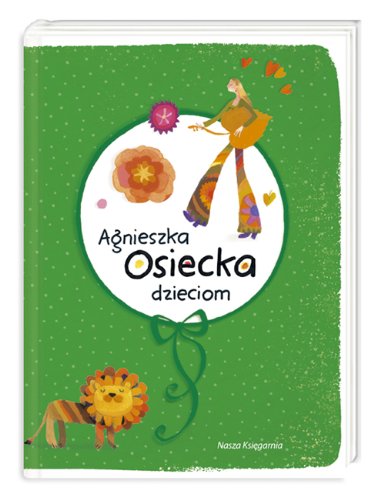 Agnieszka Osiecka dzieciom book
