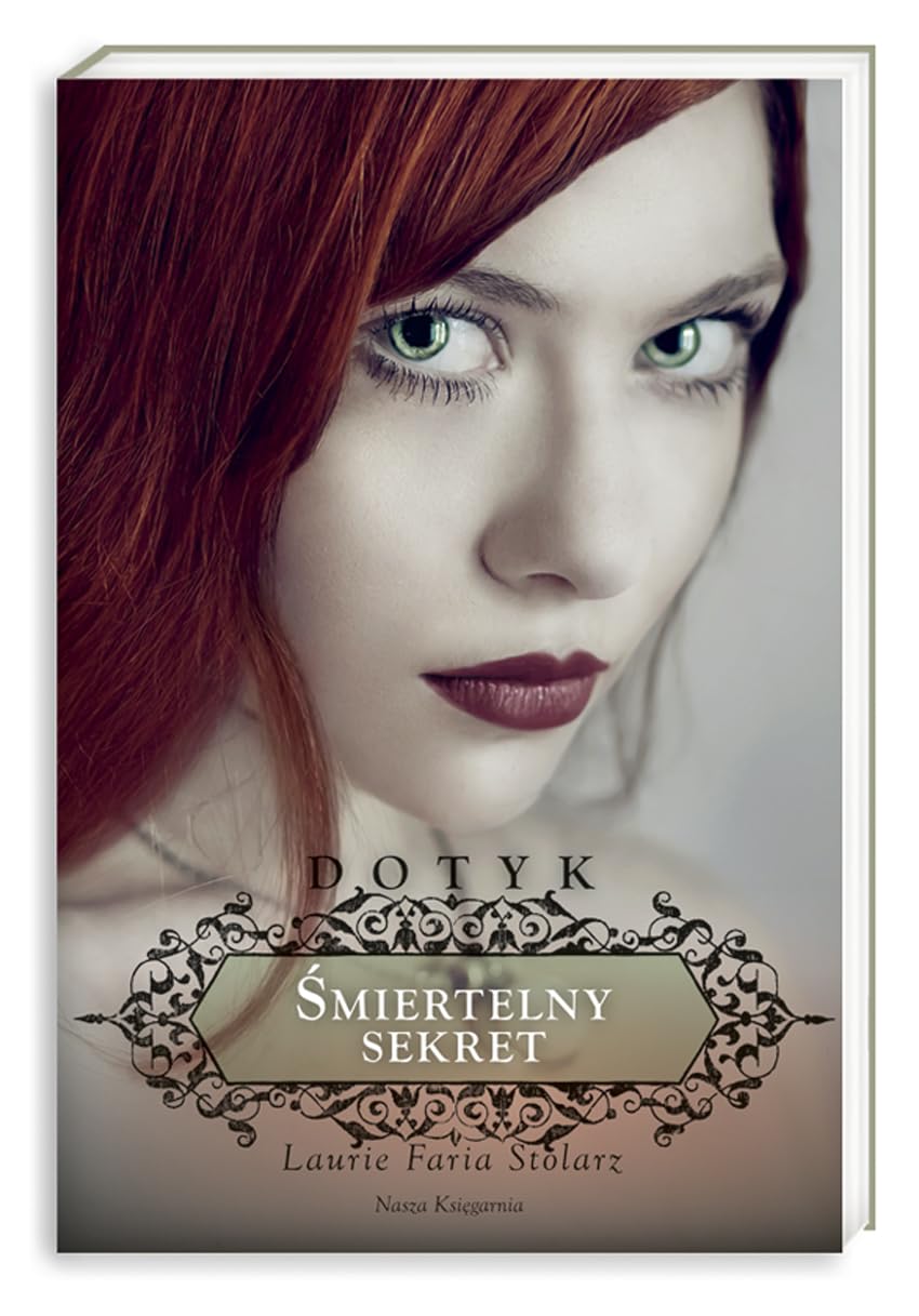 Dotyk 1 Śmiertelny sekret Books