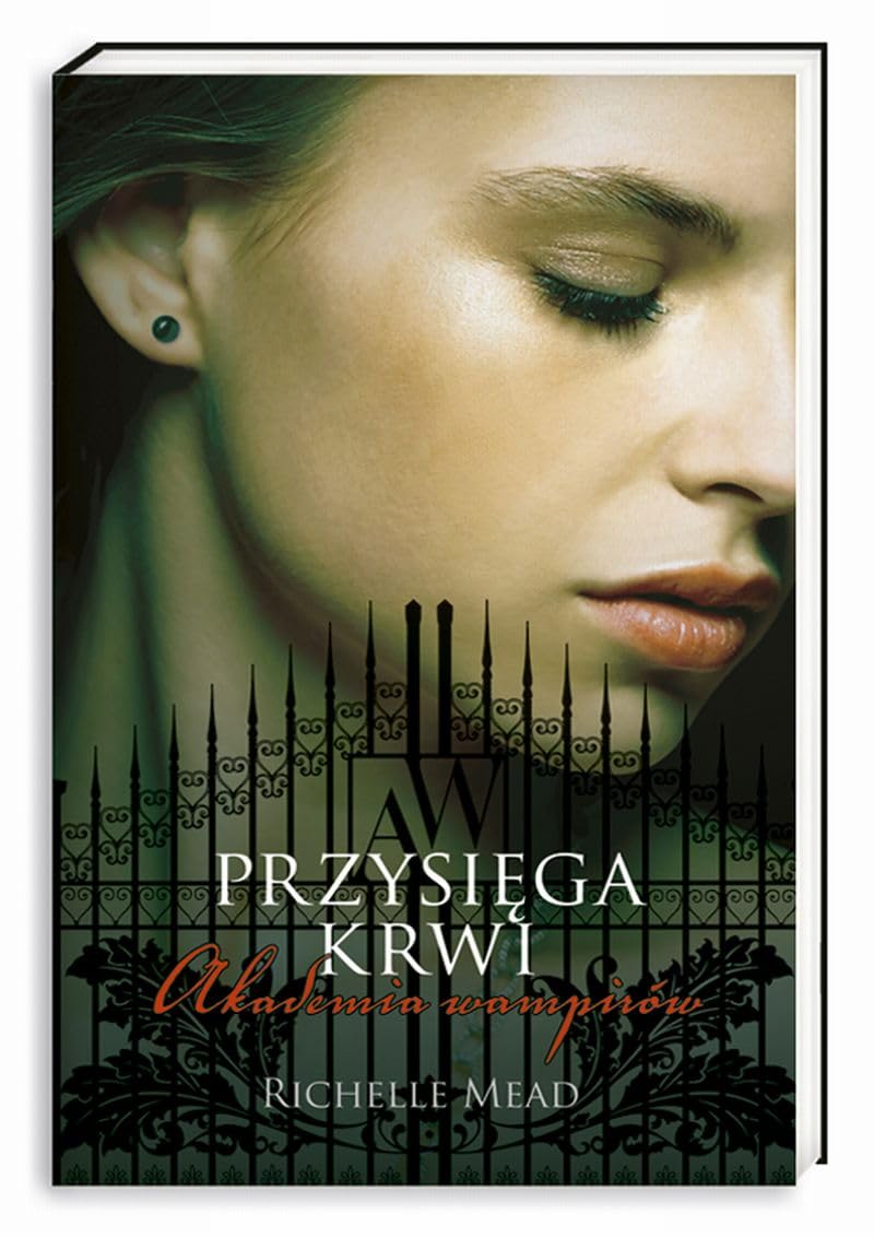 Akademia wampirów 4 Przysięga krwi Books