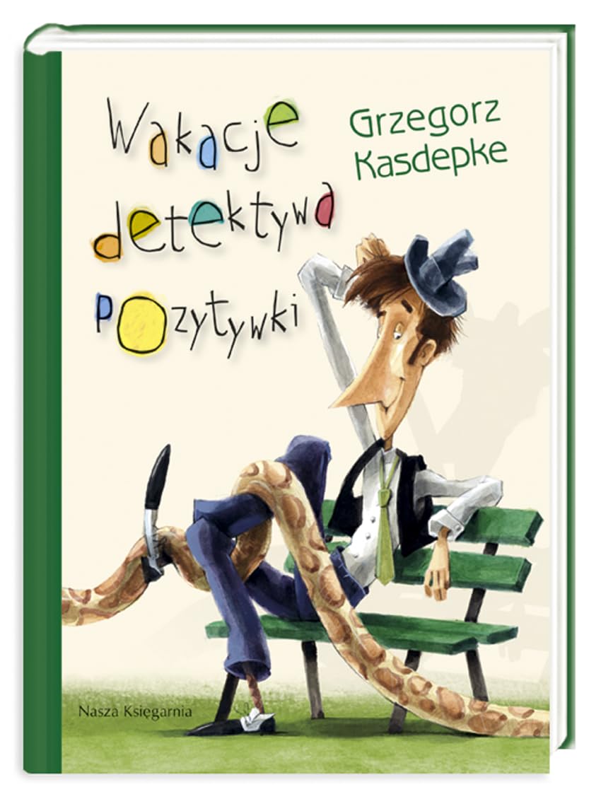 Wakacje detektywa Pozytywki book