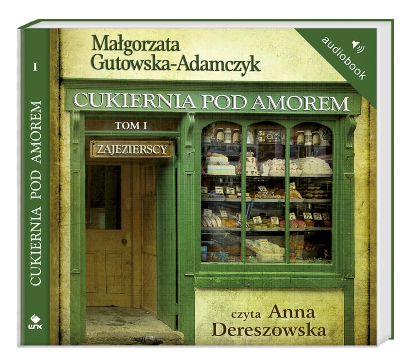 Cukiernia Pod Amorem 1 Zajezierscy Books