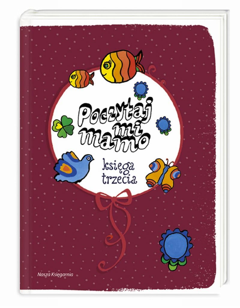 Poczytaj mi mamo Księga trzecia Books
