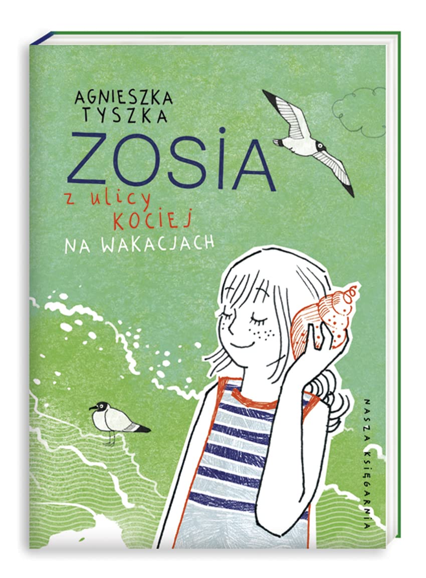 Zosia z ulicy Kociej Na wakacjach Novels & Short Stories