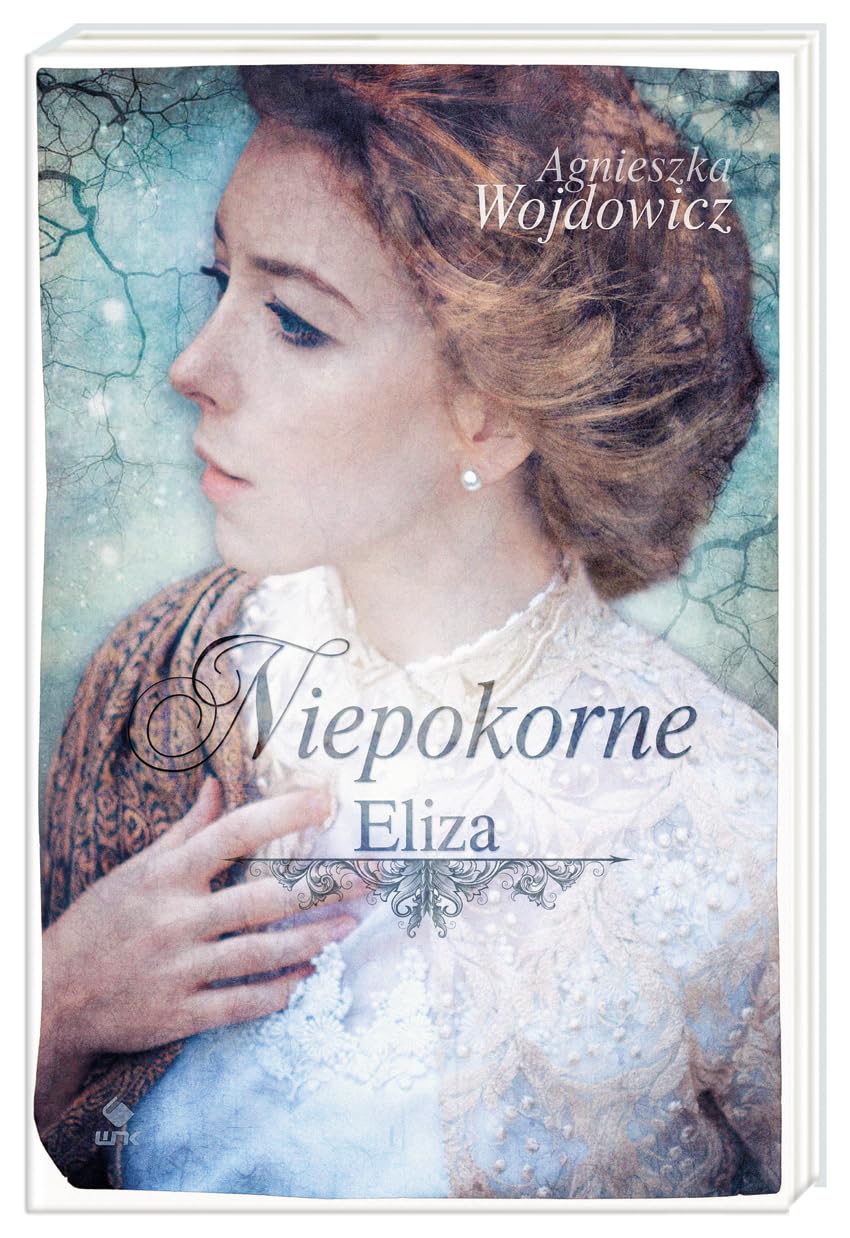 Niepokorne Tom 1 Eliza Historical Fiction