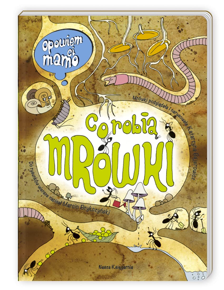 Opowiem ci, mamo, co robią mrówki Books