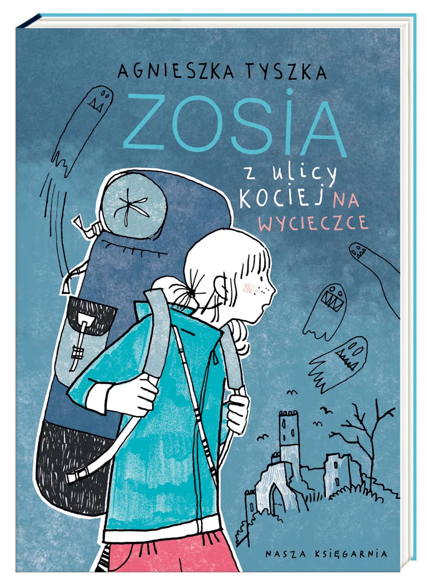 Zosia z ulicy Kociej Na wycieczce Novels & Short Stories