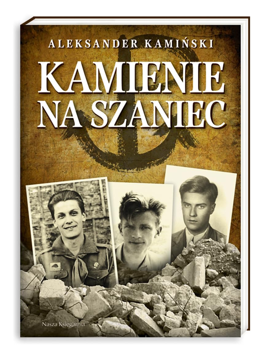 Kamienie na szaniec Essays & Short Stories