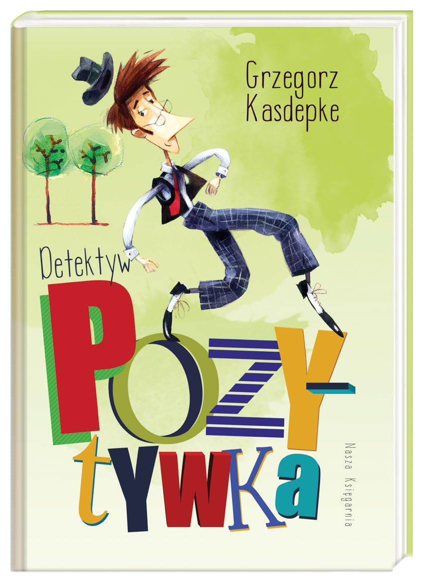 Detektyw Pozytywka Novels & Short Stories