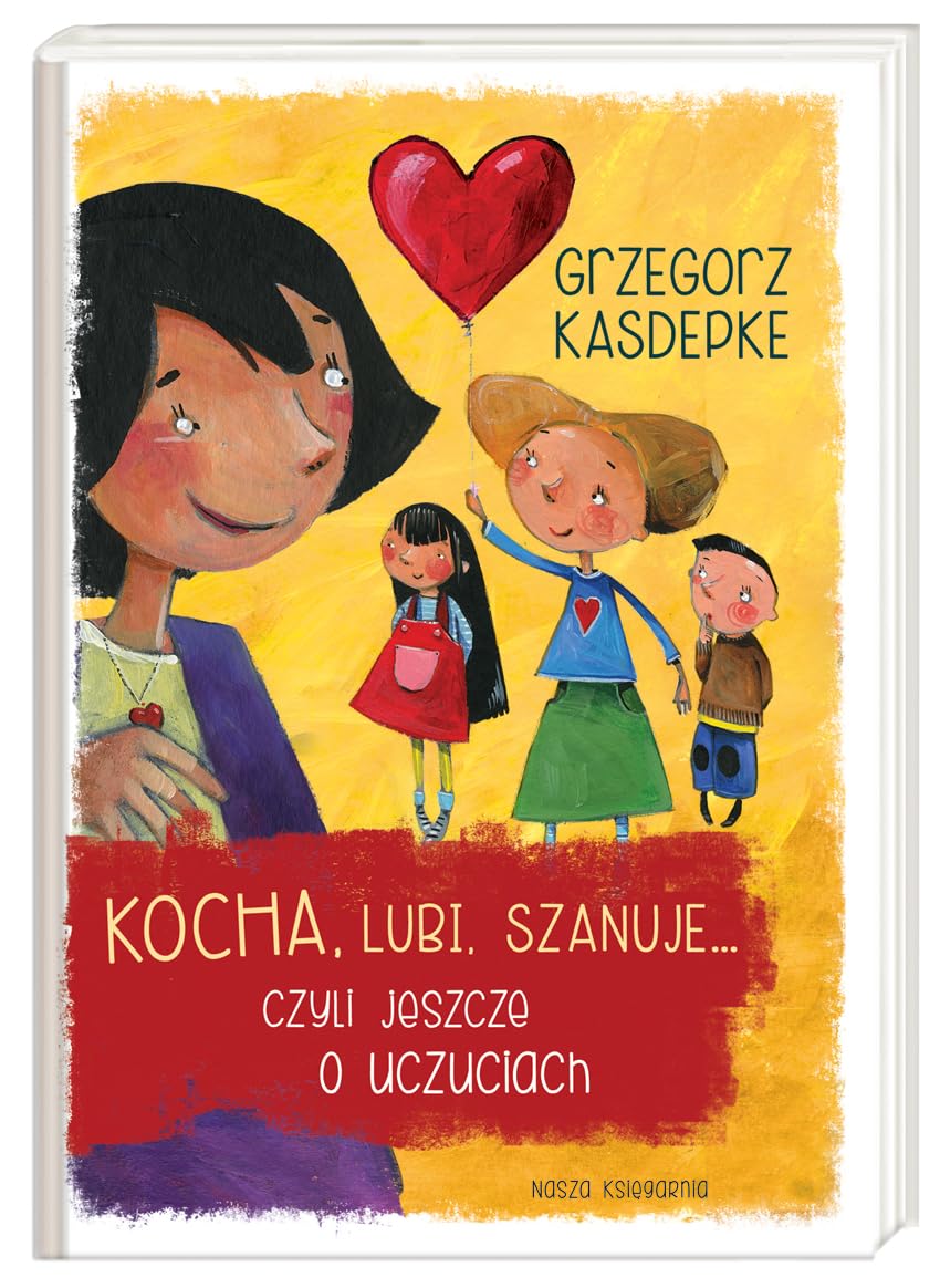 Kocha, lubi, szanuje... czyli jeszcze o uczuciach book