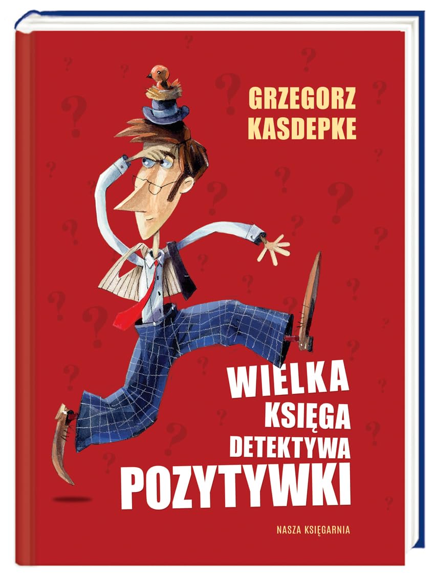 Wielka ksiega Detektywa Pozytywki Novels & Short Stories