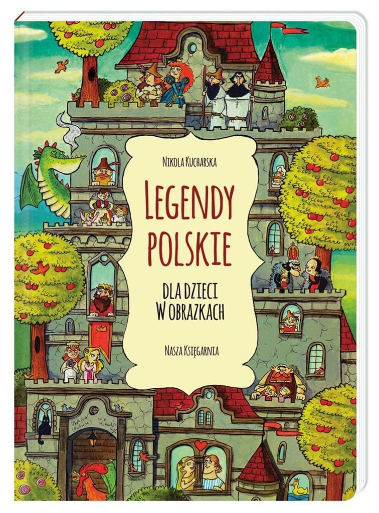 Legendy polskie dla dzieci w obrazkach Fairy Tales & Legends