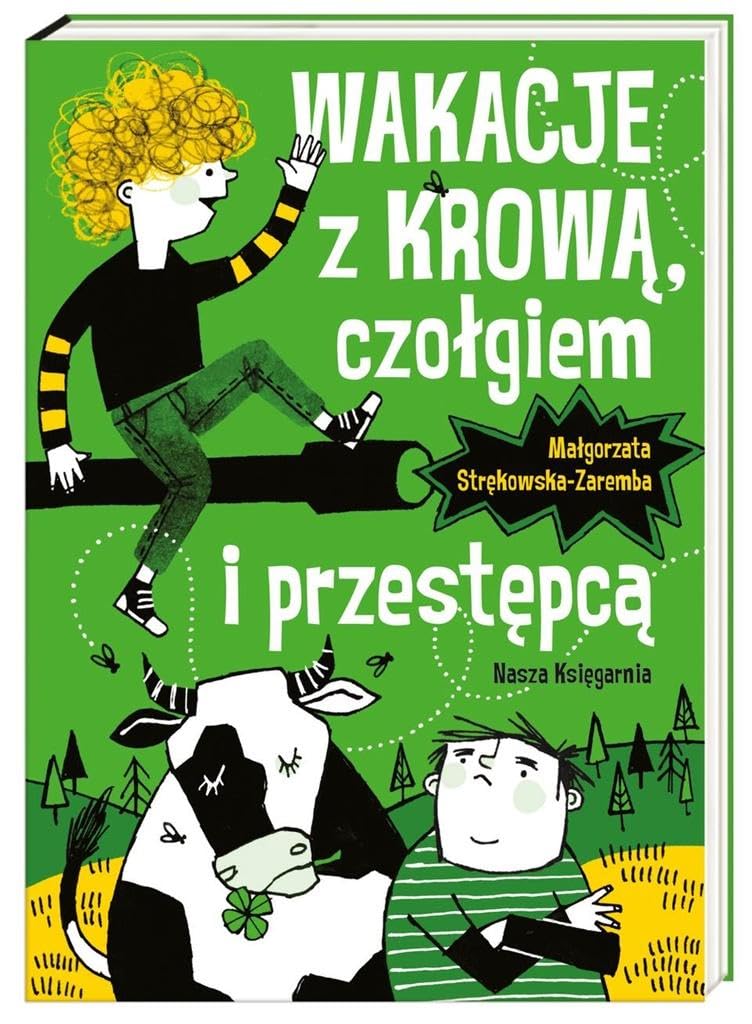 Wakacje z krowa czolgiem i przestepca book