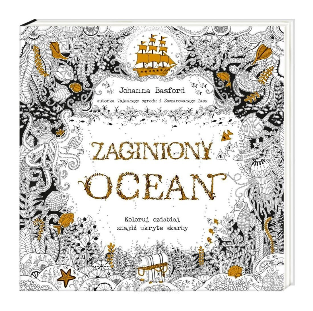 Zaginiony ocean Koloruj, ozdabiaj znajdz ukryte skarby Novels & Short Stories