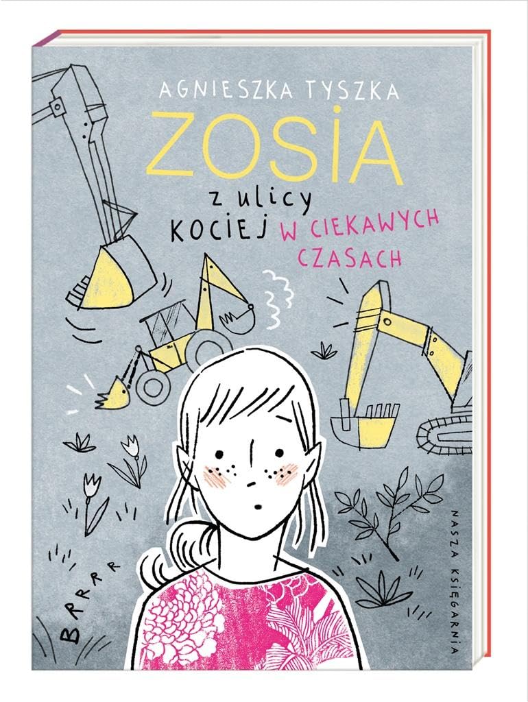 Zosia z ulicy Kociej. W ciekawych czasach book