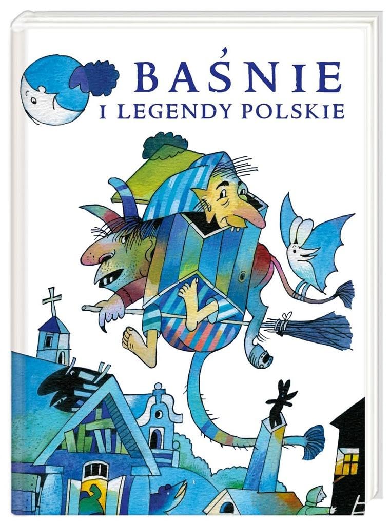 Basnie i legendy polskie Fairy Tales & Legends