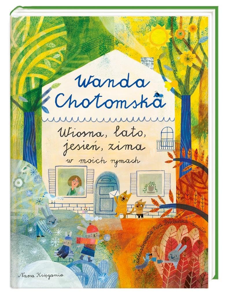 Wiosna lato jesień, zima w moich rymach book
