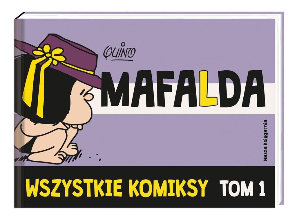 Mafalda Wszystkie komiksy Tom 1 Books
