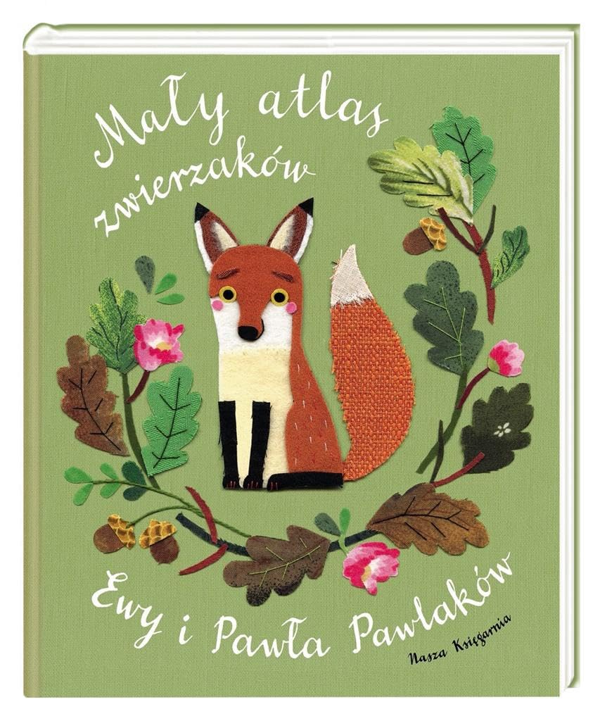 Mały atlas zwierzaków Ewy i Pawła Pawlaków Books