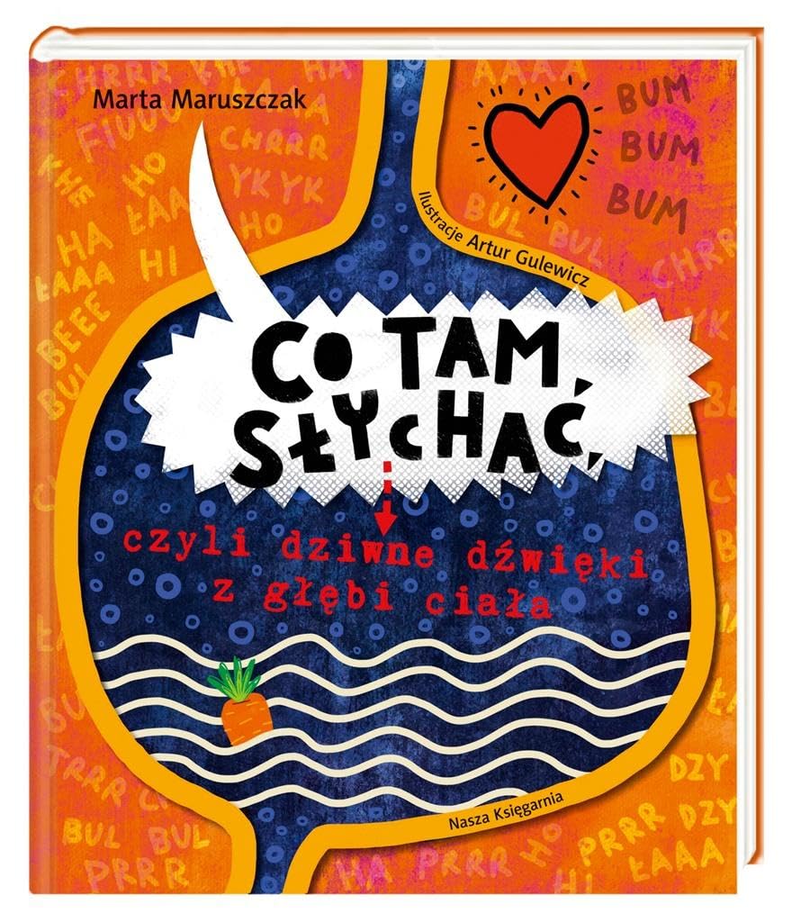 Co tam słychać, czyli dziwne dźwięki z głębi ciała book