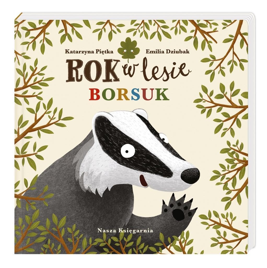 Rok w lesie Borsuk Books