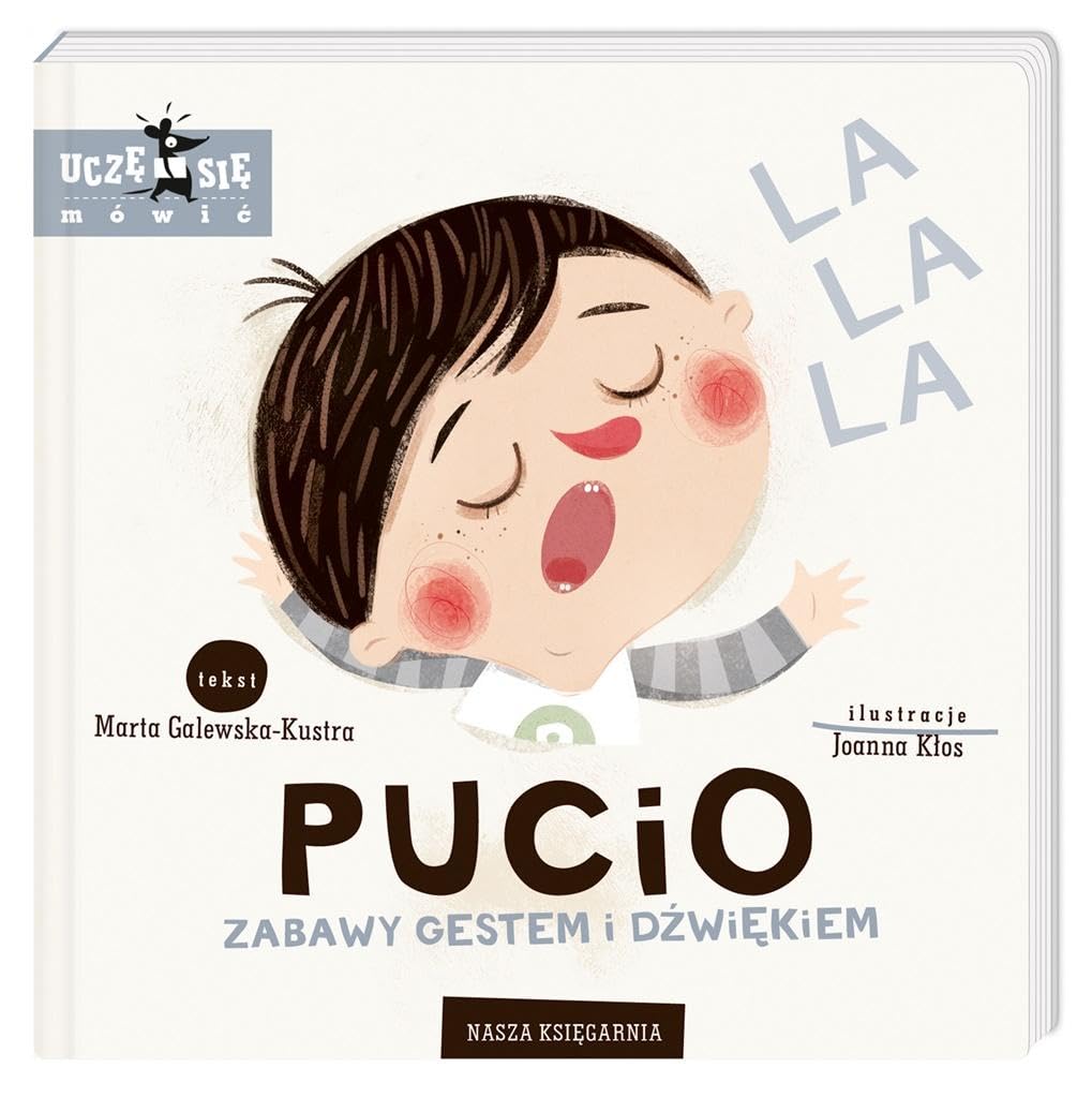 Pucio. Zabawy gestem i dźwiękiem Books