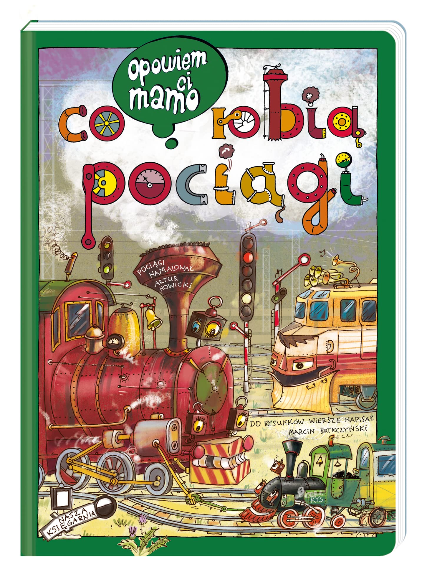 Opowiem ci, mamo, co robią pociągi Books