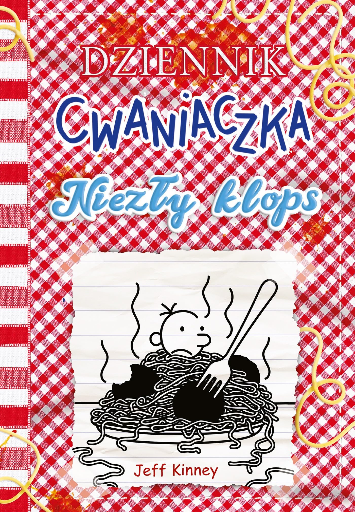 Dziennik cwaniaczka 19 Niezły klops book