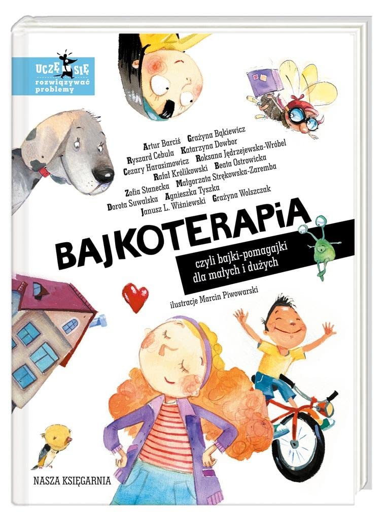 Bajkoterapia, czyli bajki-pomagajki dla małych Books