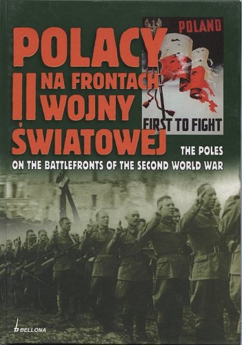 Polacy na frontach II Wojny Światowej,The Poles on the Battlefronts of the Second World War Books