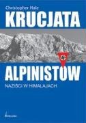 Krucjata alpinistów: Naziści w Himalajach book
