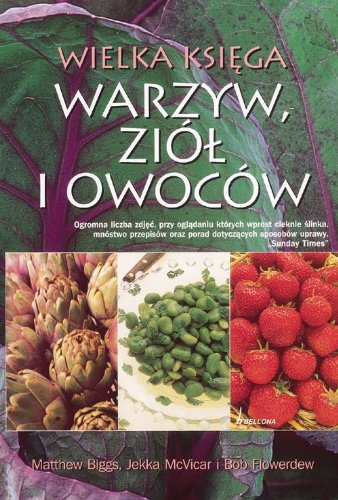 Wielka księga warzyw ziół i owoców Books