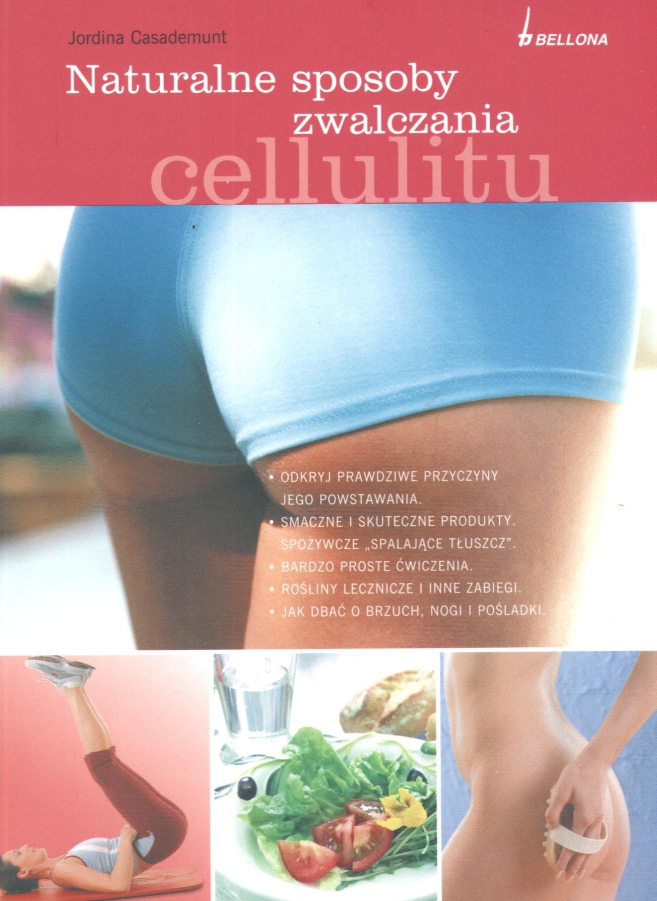 Naturalne sposoby zwalczania cellulitu Books