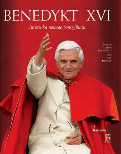 Benedykt XVI Jutrzenka nowego pontyfikatu Books