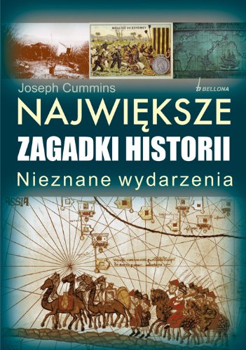 Największe zagadki historii: Nieznane wydarzenia Books